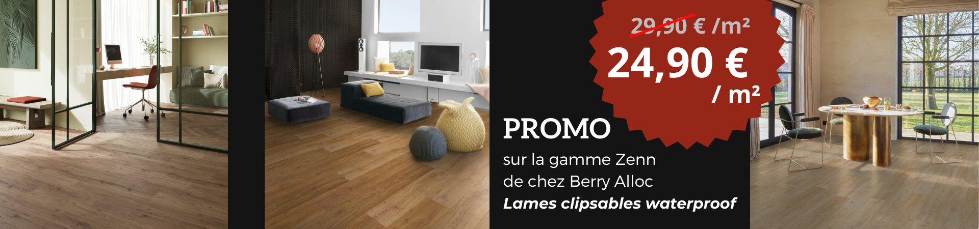 Gamme Zenn Berry Alloc promo